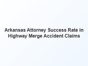 Arkansas Highway Accident Lawyer Success & Reviews